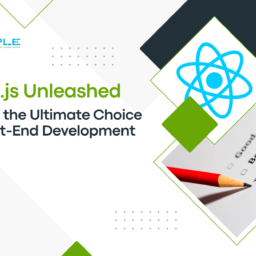 React.js Unleashed: Why it's the Ultimate Choice for Front-End Development